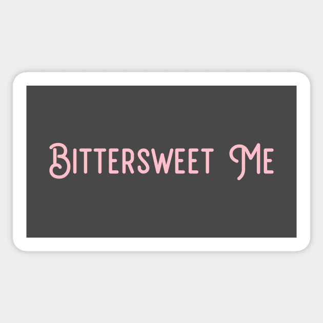 Bittersweet Me, pink Sticker by Perezzzoso